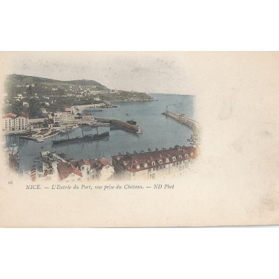 Nice - L'entrée du port,vue prise du château vers 1900